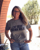 Original Blend 'Eat Beef Drink Milk' Unisex Fit Tee